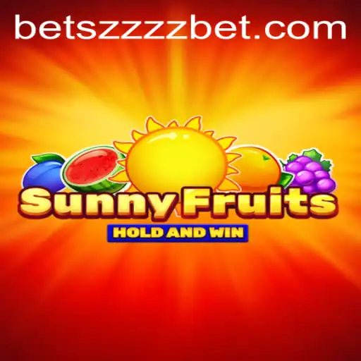 Exploring the Thrills of SunnyFruits with ZZZZbet